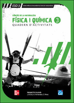 FISICA I QUIMICA. 3R. ESO. QUADERN DE L'ALUMNE