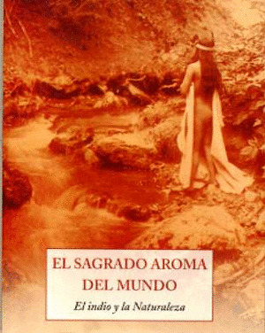 SAGRADO AROMA DEL MUNDO, EL