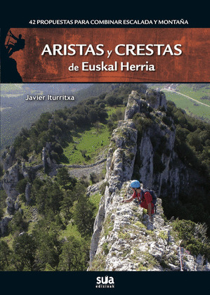 ARISTAS Y CRESTAS DE EUSKALHERRIA