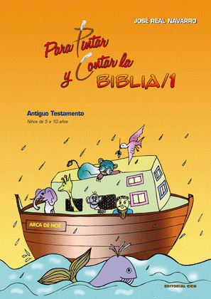 PARA PINTAR Y CONTAR LA BIBLIA/1