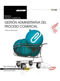 UF0350: GESTIÓN ADMINISTRATIVA DEL PROCESO COMERCIAL