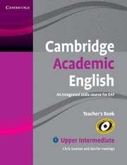 C.ACADEMIC ENGLISH UPPER-INT (B2). TEACHER'S BOOK