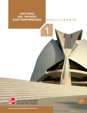 HISTORIA DEL MUNDO CONTEMPORÁNEO. 1º. BACHILLERATO