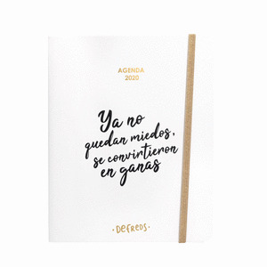 AGENDA ANUAL 2020 DEFREDS: YA NO QUEDAN MIEDOS SE CONVIRTIERON EN GANAS