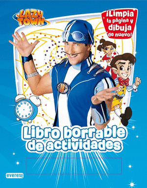 LAZYTOWN. LIBRO BORRABLE DE ACTIVIDADES