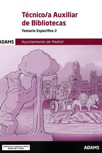 TECNICO;A AUXLIAR DE BIBLIOTECAS - TEMARIO ESPECIFICO 2