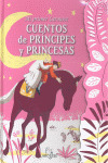 MI PRIMER LAROUSSE DE CUENTOS DE PRINCIPES Y PRINC