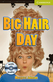 BIG HAIR DAY (AUDIO CD PACK)