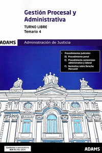 TEMARIO 4 GESTIÓN PROCESAL Y ADMINISTRATIVA TURNO LIBRO