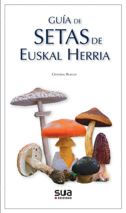 GUÍA DE SETAS DE EUSKAL HERRIA