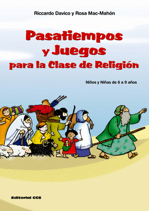 PASATIEMPOS Y JUEGOS PARA CLASE DE RELIGION. NIÑOS DE 6 A 9