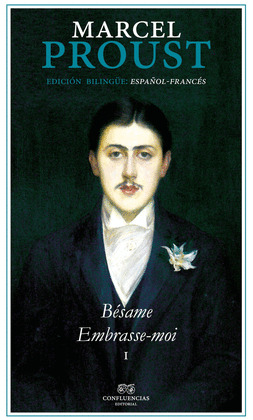 BÉSAME / EMBRASSE-MOI (EDICIÓN BILINGÜE ESPAÑOL - FRANCÉS)