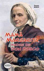 MAMA MARGARITA, MADRE DE DON BOSCO/16