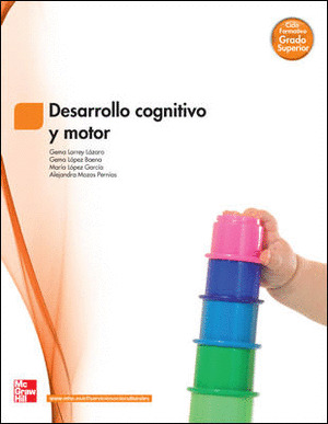 DESARROLLO COGNITIVO Y MOTOR (CICLO FORMATIVO, GRADO SUPERIOR. 2009)
