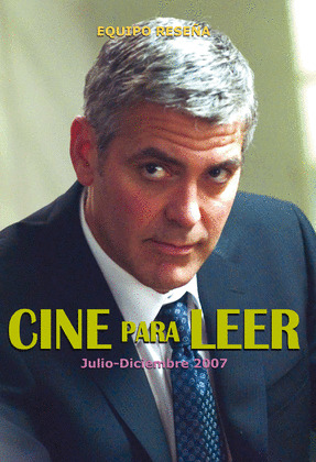 CINE PARA LEER 2007 JULIO-DICIEMBRE