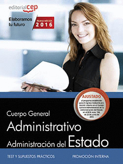 CUERPO GENERAL ADMINISTRATIVO DE LA ADMINISTRACION GENERAL DEL ESTADO (PROMOCION