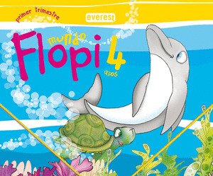 MUNDO FLOPI, EDUCACION INFANTIL, 4 AÑOS. 1 TRIMESTRE
