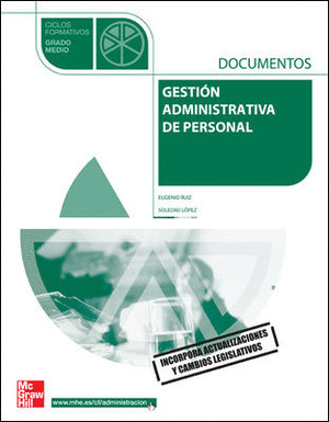 GESTION ADMINISTRATIVA DE PERSONAL. DOCUMENTOS (CICLO FORMATIVO, GRADO MEDIO, 2009)