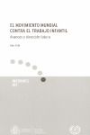 EL MOVIMIENTO MUNDIAL CONTRA EL TRABAJO INFANTIL