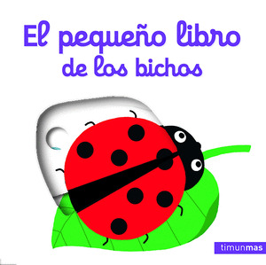 PEQUEÑO LIBRO DE LOS BICHOS, EL