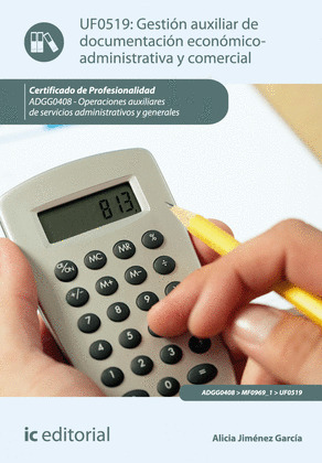 GESTION AUXILIAR DE DOCUMENTACION ECONOMICO-ADMINISTRATIVA Y COME