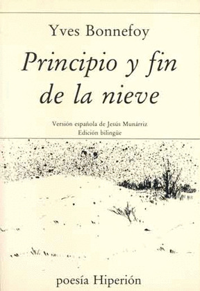 PRINCIPIO Y FIN DE LA NIEVE
