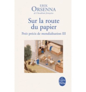 SUR LA ROUTE DU PAPIER