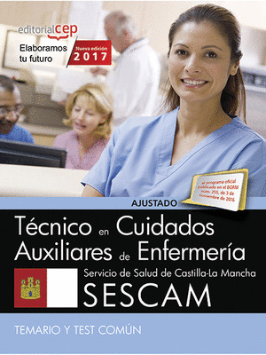 TECNICO/A EN CUIDADOS AUXILIARES DE ENFERMERIA. SERVICIO DE SALUD DE CASTILLA-LA