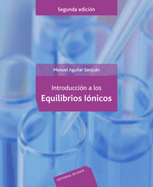INTRODUCCION EQUILIBRIOS IONICOS (2ª EDICION)