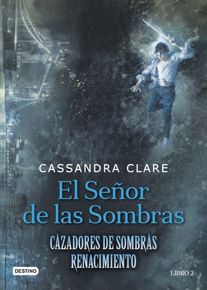 CAZADORES DE SOMBRAS. EL SEÑOR DE LAS SOMBRAS (RENACIMIENTO)  (PACK CON REGALO DE 3 POSTALES)