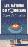 LES METIERS DU TOURISME