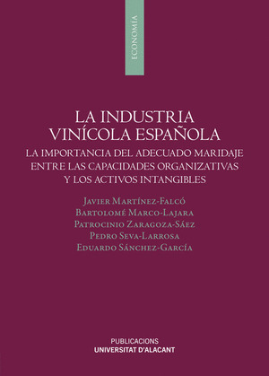 LA INDUSTRIA VINÍCOLA ESPAÑOLA