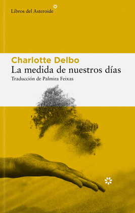 MEDIDA DE NUESTROS DÍAS, LA