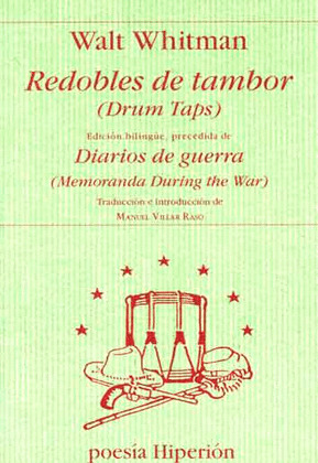 REDOBLES DE TAMBOR / DIARIOS DE GUERRA