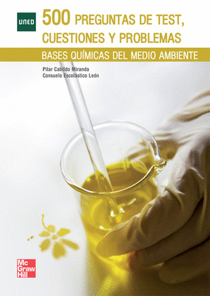 500 PREGUNTAS DE TEST,CUESTIONES Y PROBLEMAS.BASES QUIMICAS DEL MEDIO AMBIENTE