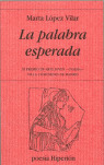 PALABRA ESPERADA, LA