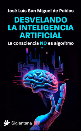 DESVELANDO LA INTELIGENCIA ARTIFICIAL