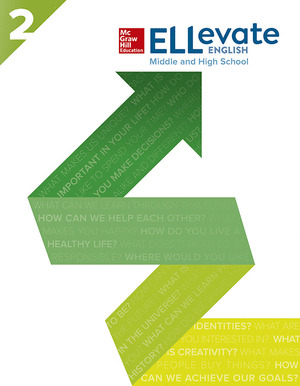 ELLEVATE ENGLISH: MIDDLE AND HIGH SCHOOL  STUDENT BOOK LEVEL 2