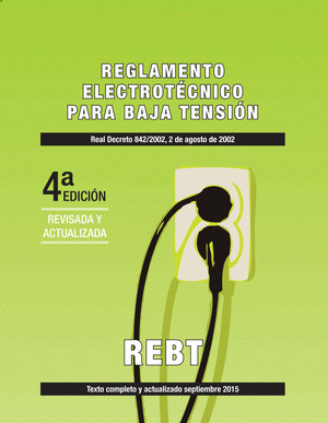 REGLAMENTO ELECTROTECNICO PARA BAJA TENSION