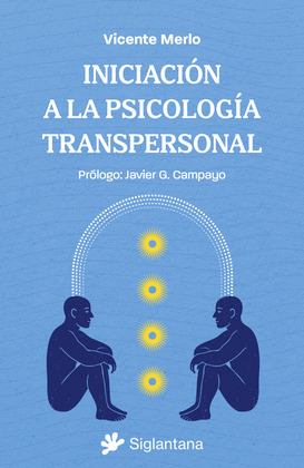 INICIACIÓN A LA PSICOLOGÍA TRANSPERSONAL
