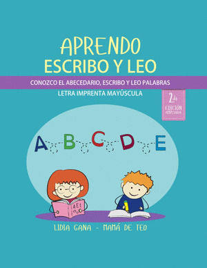 APRENDO, ESCRIBO Y LEO 2ªEDICIÓN AMPLIADA