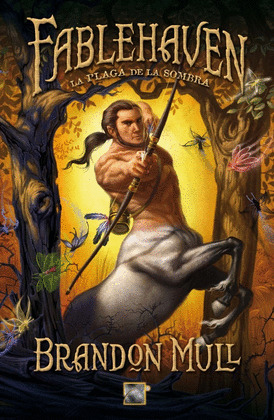 FABLEHAVEN: LA PLAGA DE LA SOMBRA