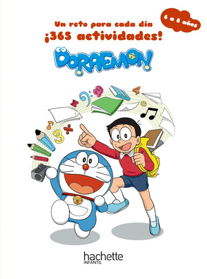 DORAEMON. UN RETO PARA CADA DÍA. ¡365 ACTIVIDADES! 6-8 AÑOS