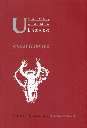 VOZ COMO LÁZARO, UNA