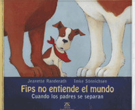 FIPS NO ENTIENDE EL MUNDO. CUANDO LOS PADRES SE SEPARAN