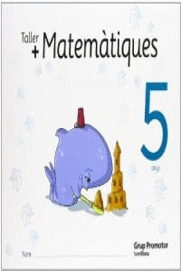 5ANYS TALLER MAS MATEMATIQUES CATAL ED08