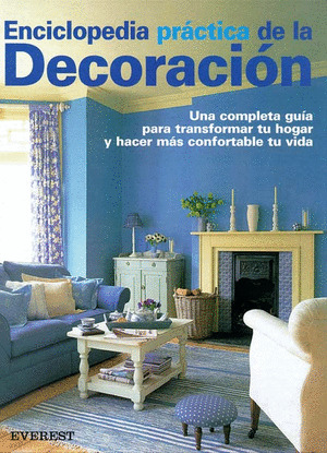 ENCICLOPEDIA PRACTICA DECORACION