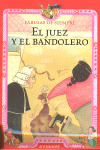 EL JUEZ Y EL BANDOLERO
