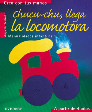 CHUCU-CHU LLEGA LA LOCOMOTORA