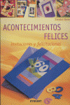 ACONTECIMIENTOS FELICES: INVITACIONES Y FELICITACIONES